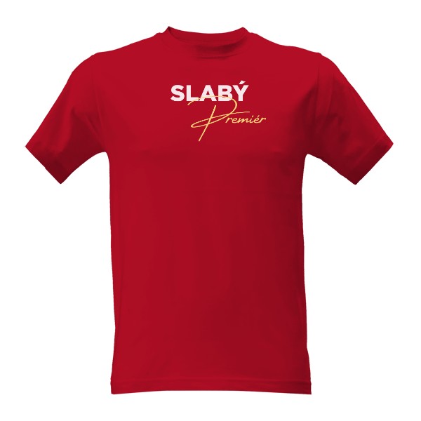Tričko s potiskem Slabý Premiér